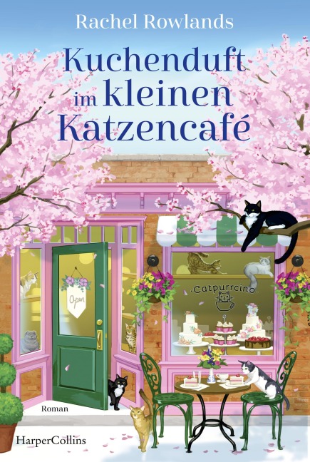 Kuchenduft im kleinen Katzencafé - Rachel Rowlands