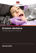 Cover-Bild zum Titel 'Erosion dentaire' von 'Jeevan Josh'