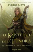 Cover-Bild zum Titel 'El Misterio de la Tundra (the Mystery of the Tundra - Spanish Edition)' von 'Pedro Urvi'
