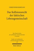 Cover-Bild zum Titel 'Das Kollisionsrecht der faktischen Lebensgemeinschaft' von 'Christopher Reibetanz'