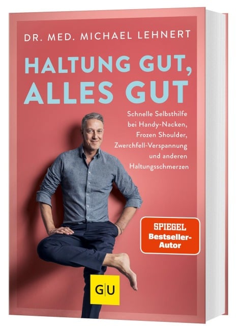Haltung gut, alles gut - Michael Lehnert Haltung gut, alles gut - Michael Lehnert
