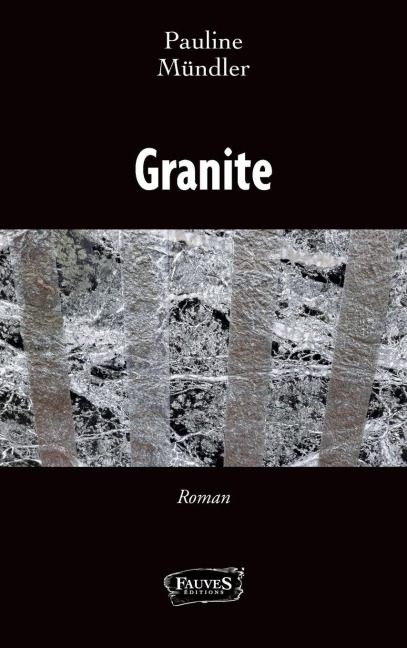 Granite - Pauline Mûndler
