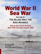 Cover-Bild zum Titel 'World War II Sea War, Vol 6' von 'Donald A Bertke, Gordon Smith, Don Kindell'