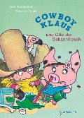 Cowboy Klaus und Otto der Ochsenfrosch - Eva Muszynski