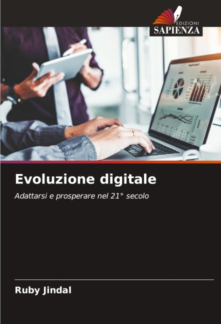 Evoluzione digitale - Ruby Jindal