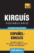Vocabulario Español-Kirguís - 3000 palabras más usadas - Andrey Taranov