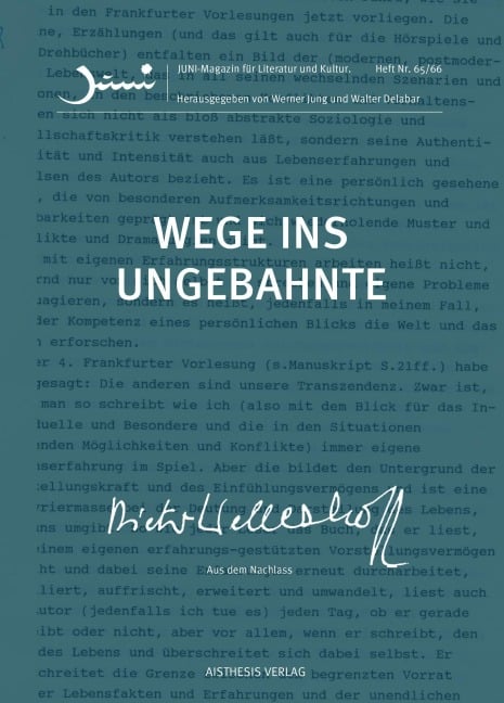 Wege ins Ungebahnte - Dieter Wellershoff