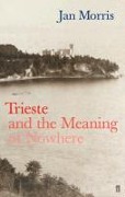 Cover-Bild zum Titel 'Trieste' von 'Jan Morris'