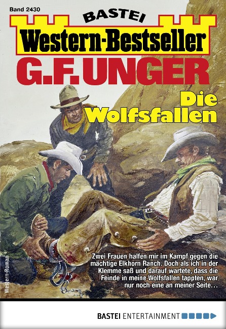 G. F. Unger Western-Bestseller 2430 - G. F. Unger