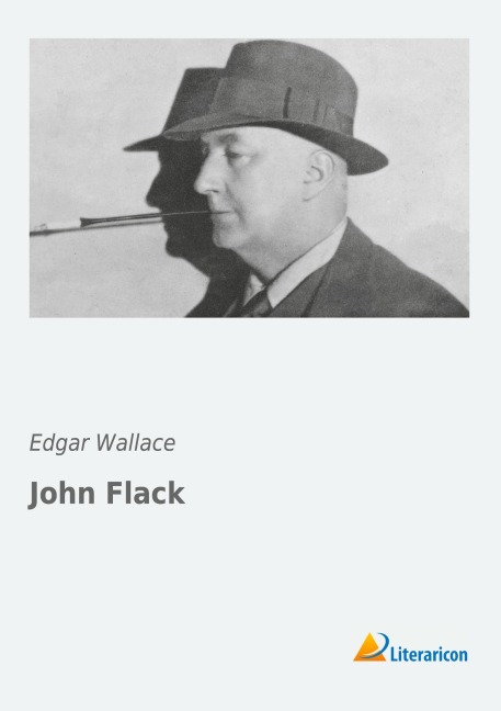 John Flack - Edgar Wallace
