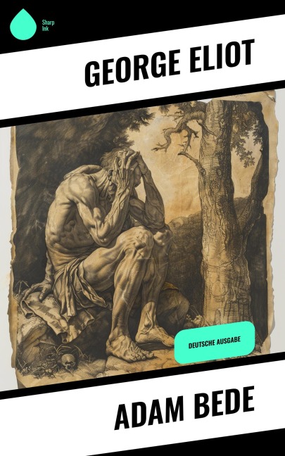 Adam Bede - George Eliot