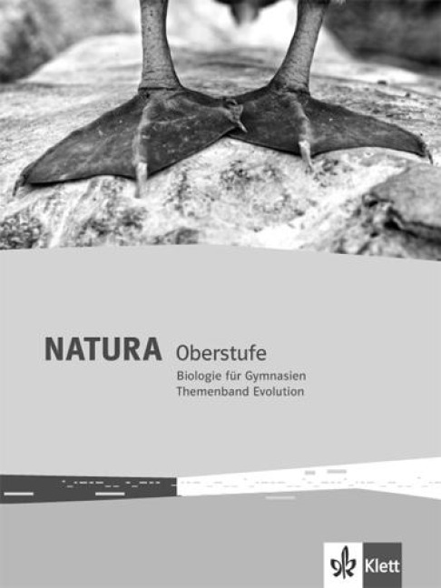 Natura Biologie Oberstufe. Themenband Evolution. Ausgabe ab 2016 - 