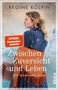 Cover-Bild zum Titel 'Zwischen Zuversicht und Leben' von 'Regine Kölpin'