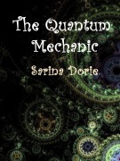 Cover-Bild zum Titel 'The Quantum Mechanic' von 'Sarina Dorie'