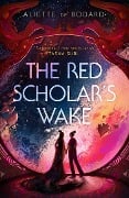 Cover-Bild zum Titel 'The Red Scholar's Wake' von 'Aliette De Bodard'