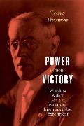 Cover-Bild zum Titel 'Power without Victory' von 'Trygve Throntveit'