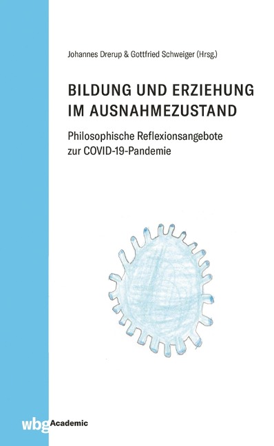 Bildung und Erziehung im Ausnahmezustand - 