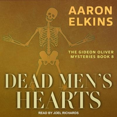 Dead Men's Hearts Lib/E - Aaron Elkins
