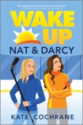 Cover-Bild zum Titel 'Wake Up, Nat & Darcy' von 'Kate Cochrane'