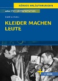Cover-Bild zum Titel 'Kleider machen Leute von Gottfried Keller- Textanalyse und Interpretation' von 'Gottfried Keller'
