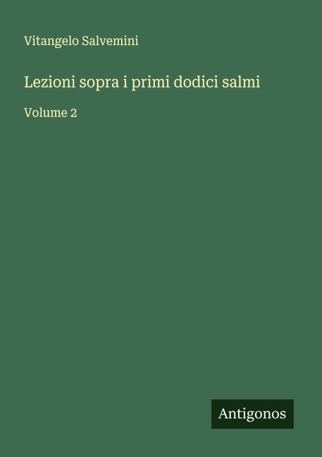 Lezioni sopra i primi dodici salmi - Vitangelo Salvemini