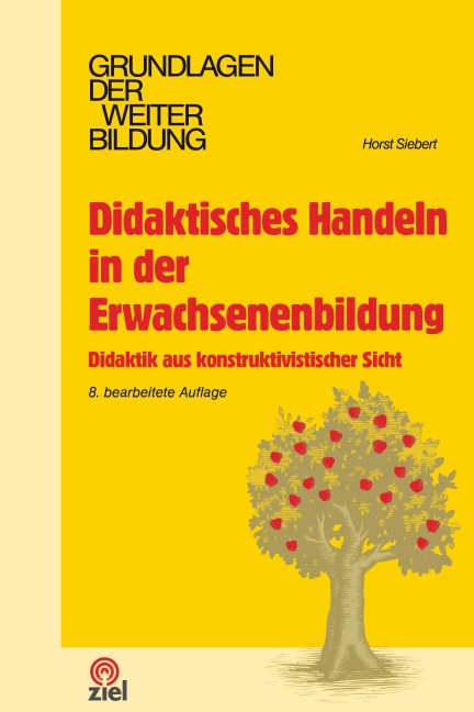 Didaktisches Handeln in der Erwachsenenbildung - Horst Siebert