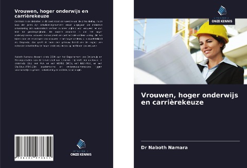 Vrouwen, hoger onderwijs en carrièrekeuze - Naboth Namara