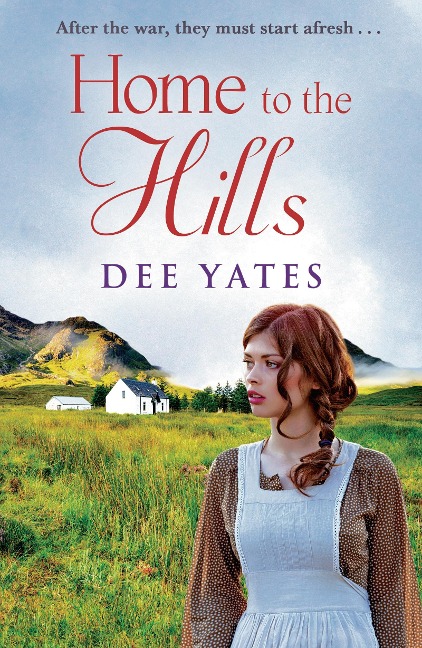 Home to the Hills - Dee Yates