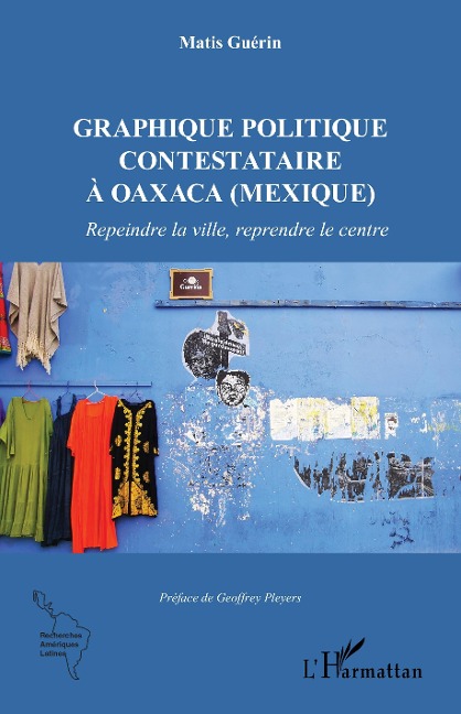 Graphique politique contestataire à Oaxaca (Mexique) - Guerin