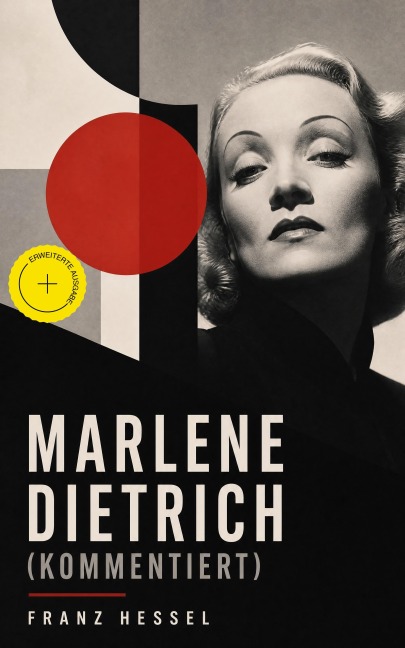 Marlene Dietrich (Kommentiert) - Franz Hessel