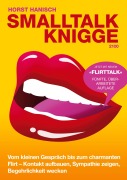 Cover-Bild zum Titel 'Smalltalk-Knigge 2100' von 'Horst Hanisch'