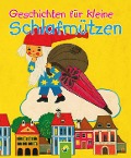 Cover-Bild zum Titel 'Geschichten für kleine Schlafmützen' von 'Susanne Wiedemuth'