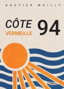 Cover-Bild zum Titel 'Côte Vermeille 94' von 'Gautier Wailly'