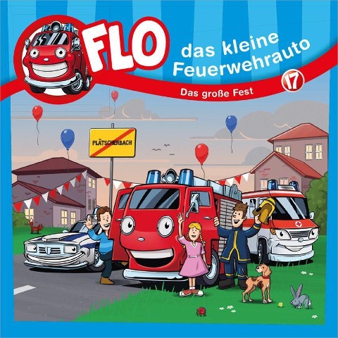 Das groáe Fest - Flo -das kleine Feuerwehrauto (17)