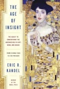 Cover-Bild zum Titel 'The Age of Insight' von 'Eric Kandel'