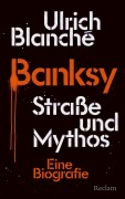 Cover-Bild zum Titel 'Banksy' von 'Ulrich Blanché'