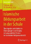 Cover-Bild zum Titel 'Islamische Bildungsarbeit in der Schule' von ''