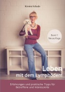Cover-Bild zum Titel 'Leben mit dem Lymphödem' von 'Kirsten Schade'
