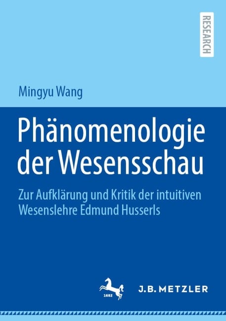 Phänomenologie der Wesensschau - Mingyu Wang