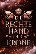 Cover-Bild zum Titel 'Die rechte Hand der Krone' von 'Thilini Abeyawardana'