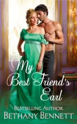 Cover-Bild zum Titel 'My Best Friend's Earl' von 'Bethany Bennett'