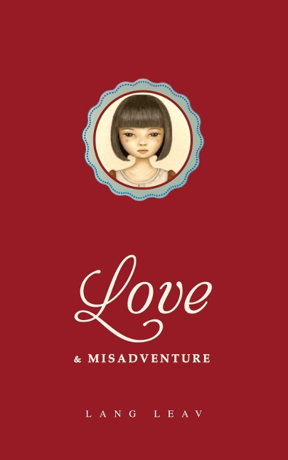 Love & Misadventure - Lang Leav