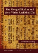 Cover-Bild zum Titel 'The Mongol ¿lkh¿ns and Their Vizier Rash¿d al-D¿n' von 'Dorothea Krawulsky'