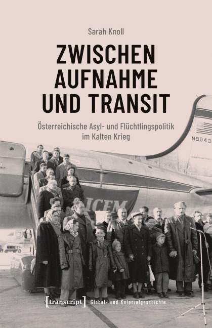 Zwischen Aufnahme und Transit - Sarah Knoll