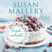 Cover-Bild zum Titel 'Frisch verliebt (ungekürzt)' von 'Susan Mallery'