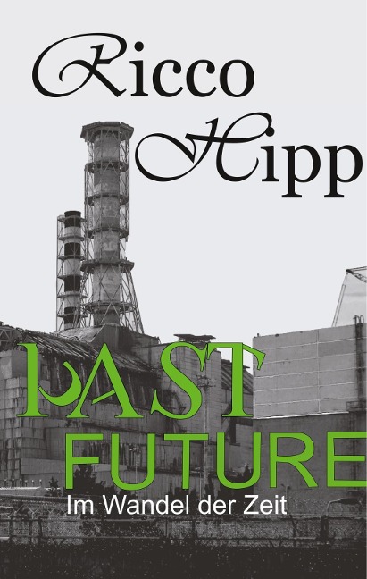 Past Future - Ricco Hipp