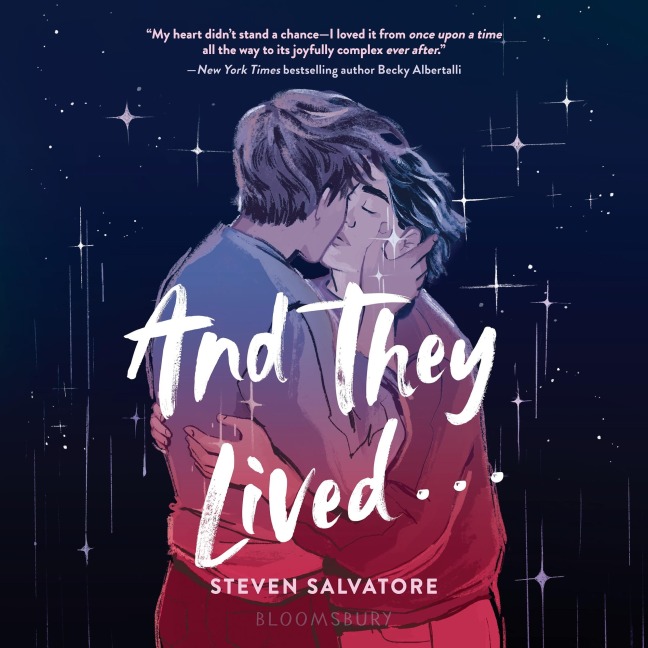 And They Lived . . . - Steven Salvatore