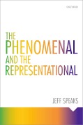 Cover-Bild zum Titel 'The Phenomenal and the Representational' von 'Jeff Speaks'