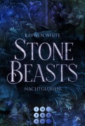 Cover-Bild zum Titel 'Stone Beasts 2: Nachtglühen' von 'Raywen White'