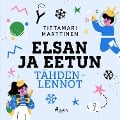 Elsan ja Eetun tähdenlennot - Tittamari Marttinen